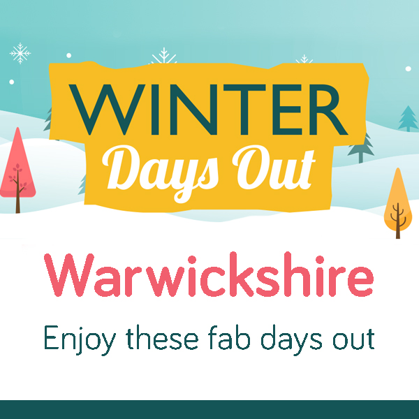 Winter Days Out in Warwickshire 2020  image