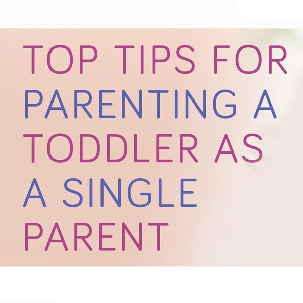 Top Tips For Parenting As A Single Parent  image