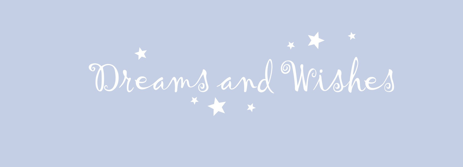 EXHIBITOR: Dreams and Wishes