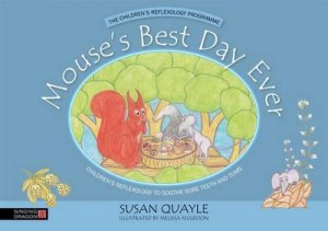 Mouse's Best Day Ever by Susan Quayle